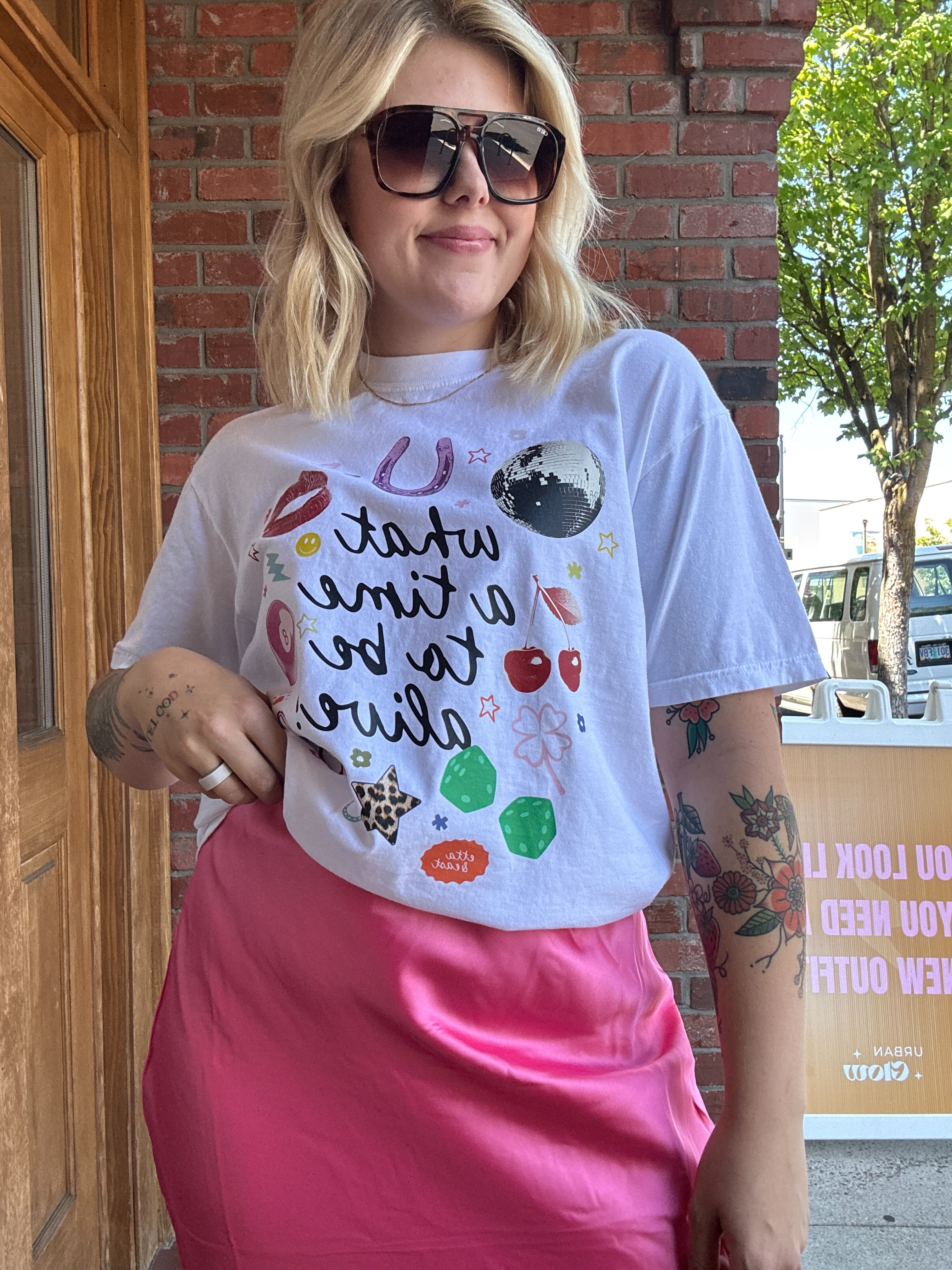 What A Time To Be Alive Graphic Tee