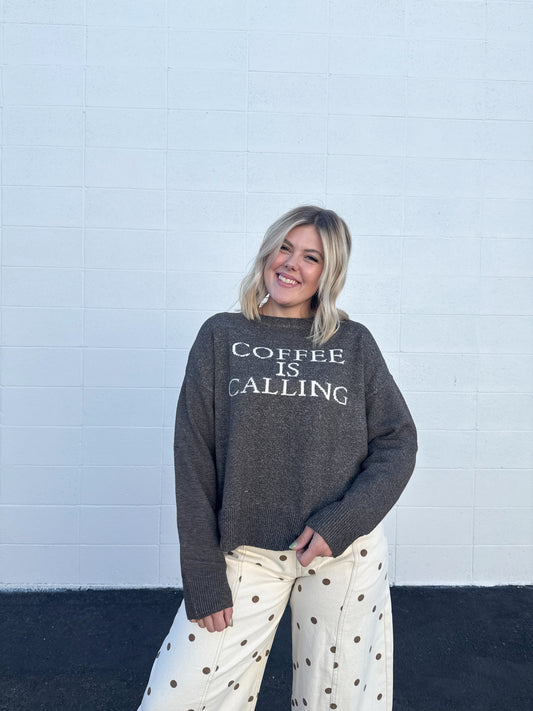 Coffee Is Calling Crewneck Sweater