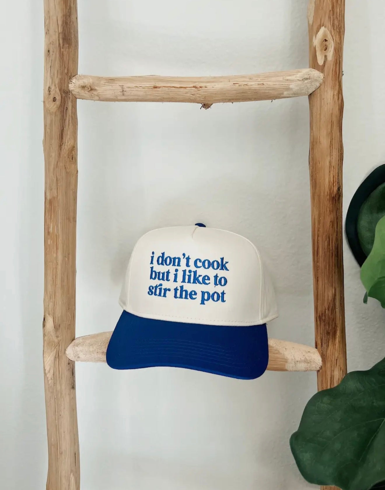 Don’t Cook But I Stir The Pot Hat