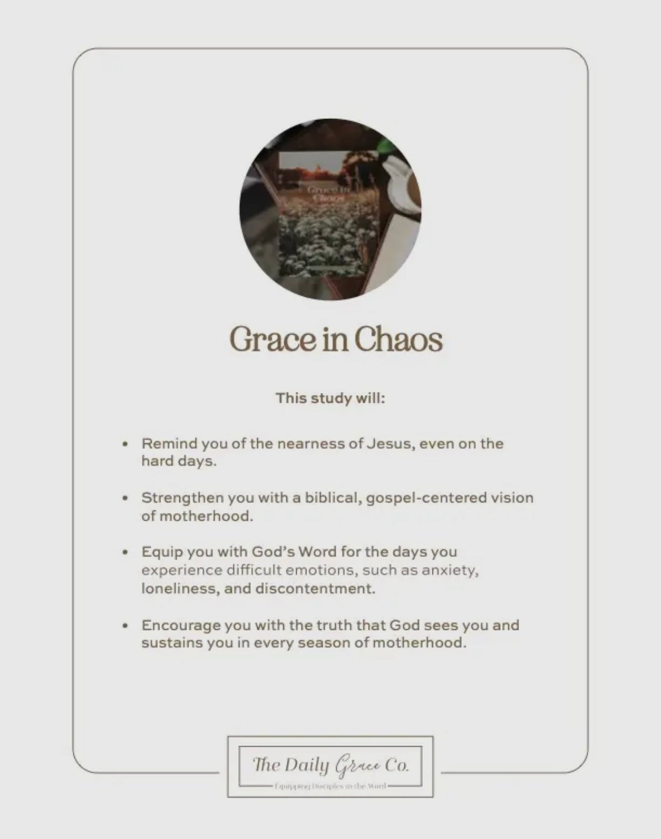 Daily Grace Co. Grace in Chaos Hope for Hard Days of Motherhood