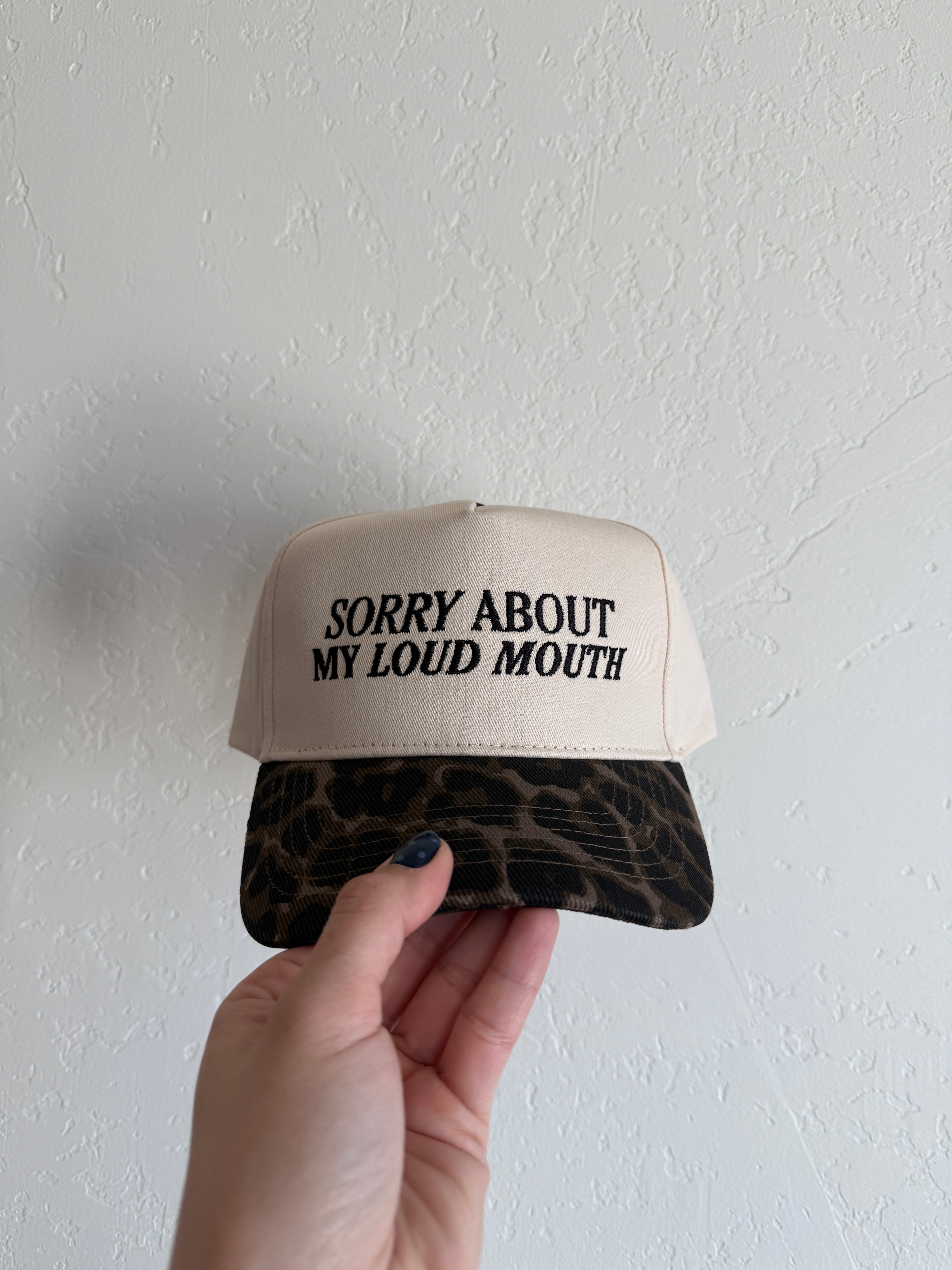 Sorry About My Loud Mouth Hat