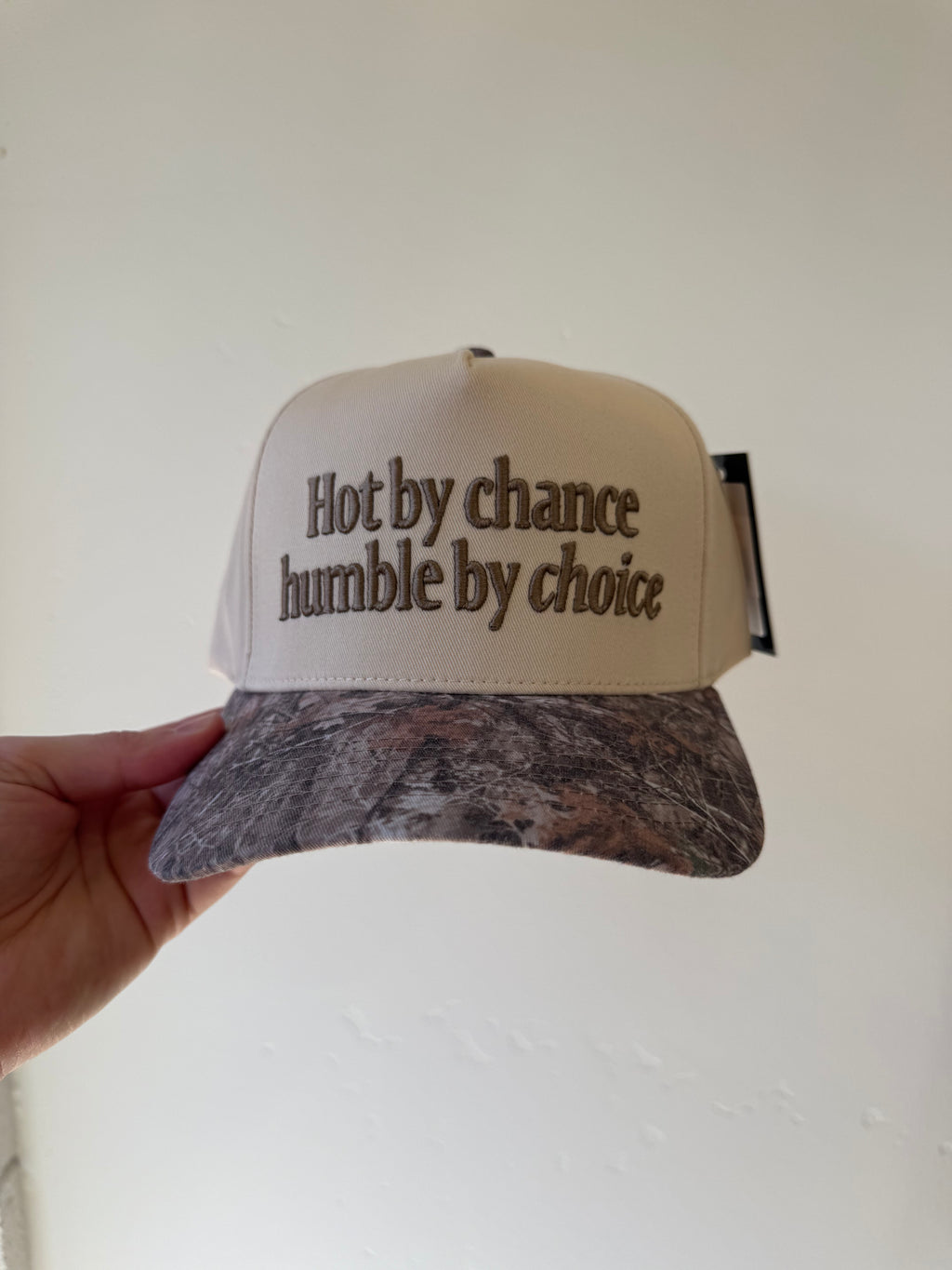 Hot By Chance Humble By Choice Hat