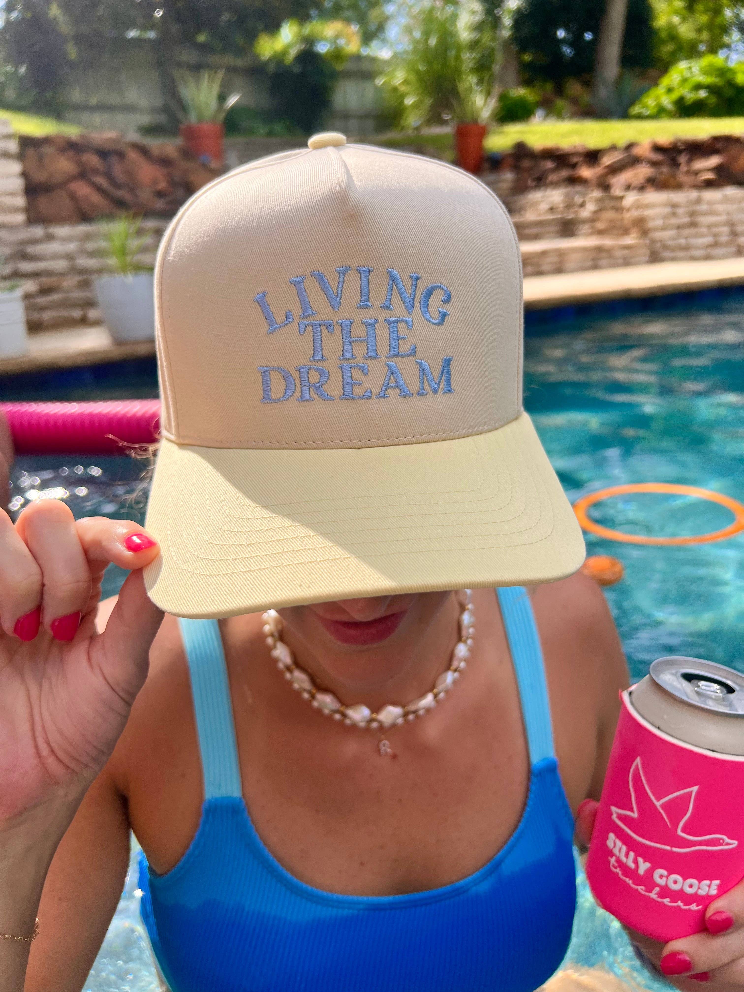 Living The Dream Hat